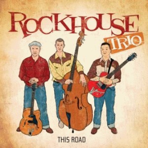 Rockhouse Trio - This Road